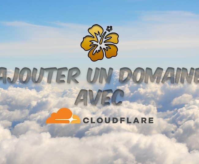 Cloudfare - ajouter un domaine