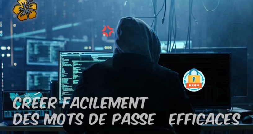 mots de passe efficaces